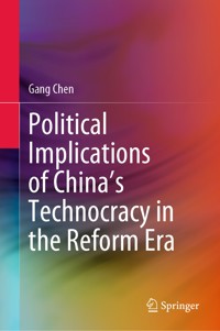Political Implications of China's Technocracy in the Reform Era - Gang Chen - E-Book