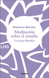 Meditación sobre el estudio - Fernando Bárcena - E-Book