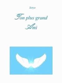 Ton plus grand Ami - Satya - E-Book