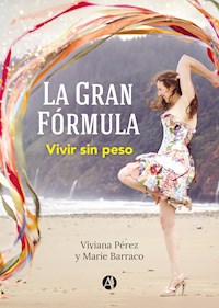 La gran fórmula - Marie Barraco - E-Book