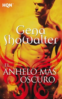 El anhelo más oscuro - Gena Showalter - E-Book