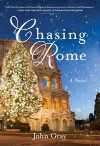 Chasing Rome - John Gray - E-Book
