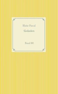 Gedanken - Blaise Pascal - E-Book