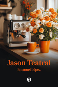 Jason Teatral - Emanuel López - E-Book