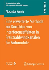 Eine erweiterte Methode zur Korrektur von Interferenzeffekten in Freistrahlwindkanälen für Automobile - Alexander Hennig - E-Book
