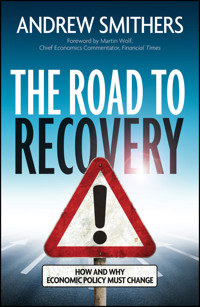 The Road to Recovery - Andrew Smithers - E-Book