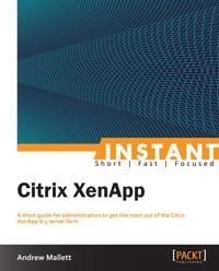 Citrix XenApp - Andrew Mallett - E-Book