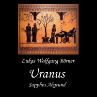 Uranus - Lukas Wolfgang Börner - Hörbuch