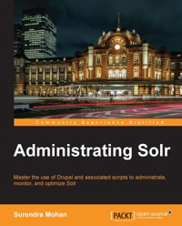 Administrating Solr - Surendra Mohan - E-Book