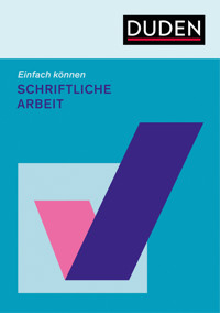 Einfach können. Schriftliche Arbeit - Björn Rothstein - E-Book