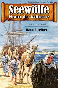 Seewölfe - Piraten der Weltmeere 549 - Davis J. Harbord - E-Book