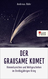 Der grausame Komet - Andreas Bähr - E-Book