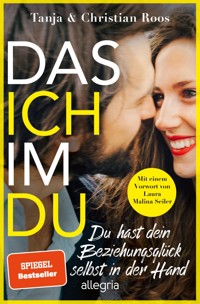 Das Ich im Du - Tanja Roos - E-Book