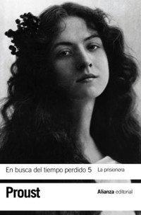 En busca del tiempo perdido 5. La prisionera - Marcel Proust - E-Book