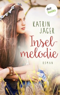 Inselmelodie - Katrin Jäger - E-Book