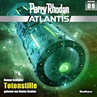 Perry Rhodan Atlantis Episode 09: Totenstille - Roman Schleifer - Hörbuch