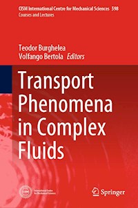 Transport Phenomena in Complex Fluids -  - E-Book