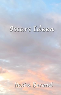 Oscars Ideen - Nasha Berend - E-Book