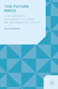 The Future BRICS - R. Marino - E-Book