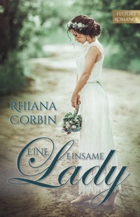 Eine einsame Lady - Rhiana Corbin - E-Book