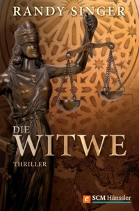 Die Witwe - Randy Singer - E-Book