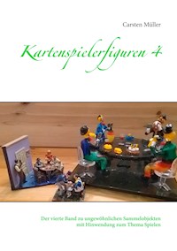 Kartenspielerfiguren 4 - Carsten Müller - E-Book