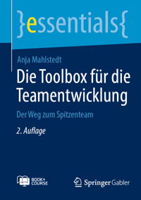 Die Toolbox für die Teamentwicklung - Anja Mahlstedt - E-Book