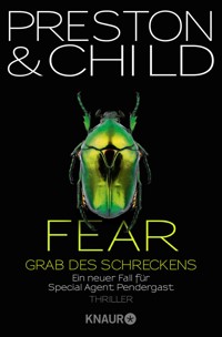 Fear - Grab des Schreckens - Douglas Preston - E-Book