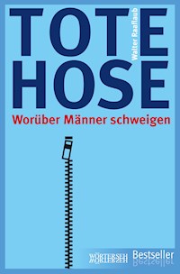Tote Hose - Walter Raaflaub - E-Book