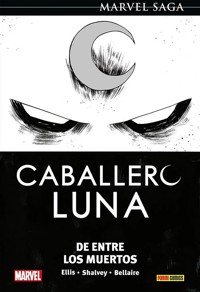 Marvel Saga. Caballero Luna 10. De entre los muertos - Declan Shalvey - E-Book