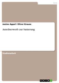 Anteilserwerb zur Sanierung - Janine Appel - E-Book