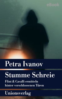 Stumme Schreie - Petra Ivanov - E-Book