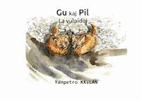 Gu kaj Pil - Jean-Pierre Cavelan - E-Book