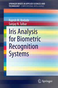 Iris Analysis for Biometric Recognition Systems - Rajesh M. Bodade - E-Book