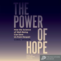 The Power of Hope - Carol Graham - Hörbuch