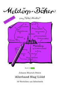 Allerhand Slag Lüüd - Johann Hinrich Fehrs - E-Book