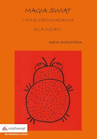 Magia Świąt i inne opowiadania dla dzieci - " " =SUBSTITUTE(D36 - E-Book