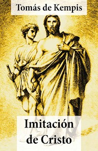 Imitación de Cristo (texto completo, con índice activo) - Tomás De Kempis - E-Book