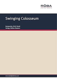 Swinging Colosseum - Erich Ferstl - E-Book