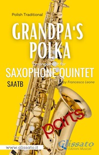 Grandpa's Polka - Sax Quintet (parts) - Francesco Leone - E-Book