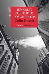 Réquiem por todos los muertos - Colin Dexter - E-Book