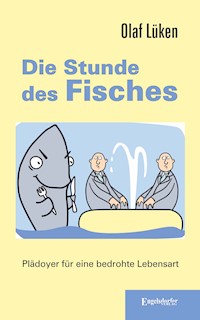 Die Stunde des Fisches - Olaf Lüken - E-Book