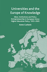 Universities and the Europe of Knowledge - A. Corbett - E-Book