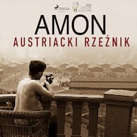 Amon - austriacki rzeźnik - Giancarlo Villa - Hörbuch