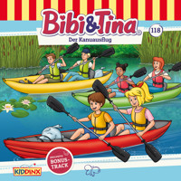 Bibi & Tina, Folge 118: Der Kanuausflug - Anna Haslehner - Hörbuch