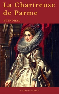 La Chartreuse de Parme (Cronos Classics) - - Stendhal - E-Book