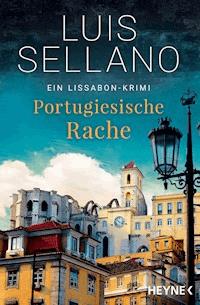 Portugiesische Rache - Luis Sellano - E-Book