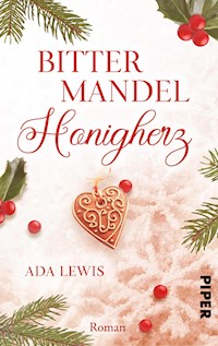 Bittermandel-Honigherz - Ada Lewis - E-Book