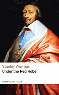 Under the Red Robe - Stanley Weyman - E-Book