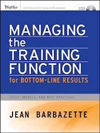 Managing the Training Function For Bottom Line Results - Jean Barbazette - E-Book